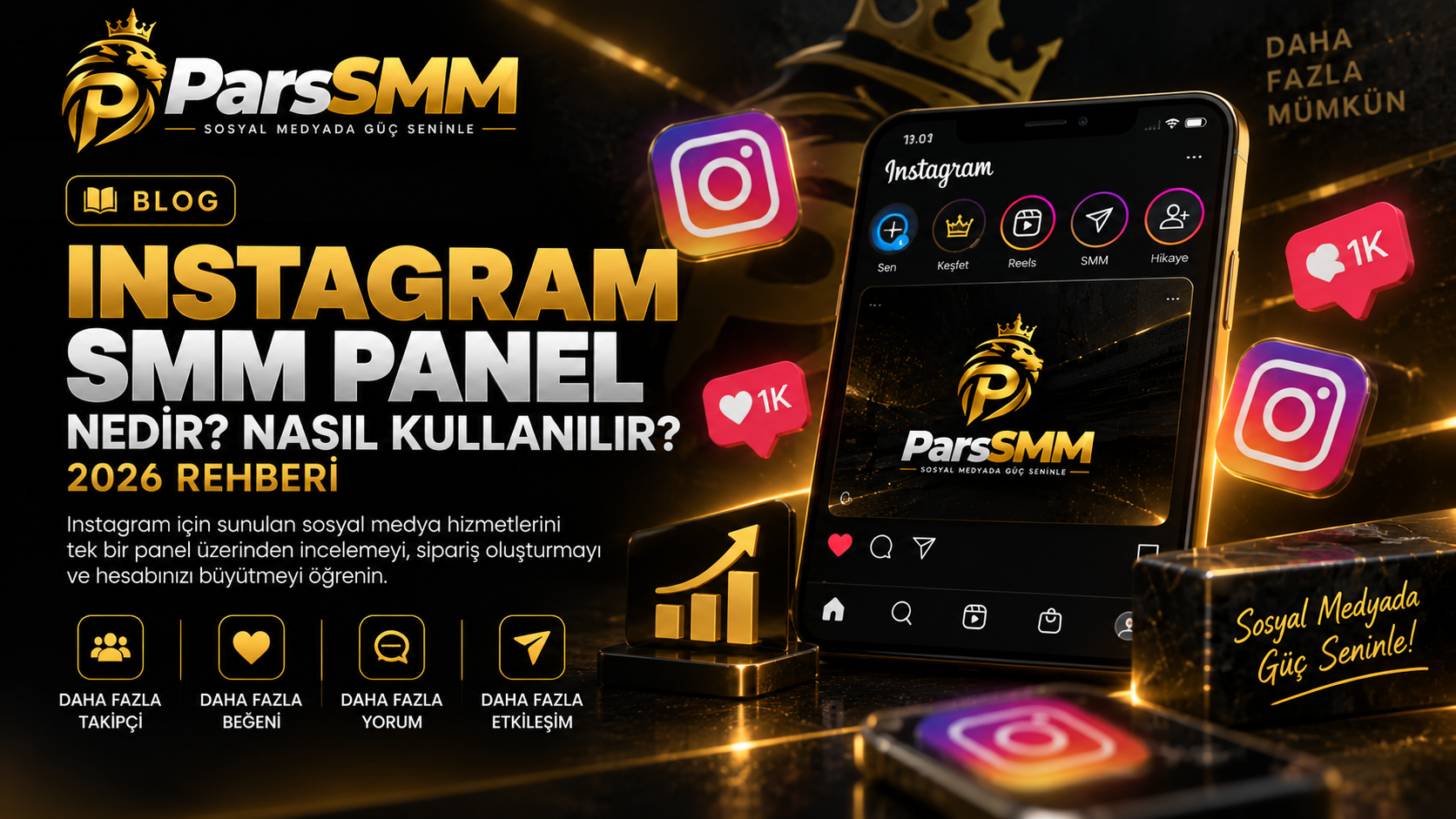 Instagram SMM Panel Nedir? Nasıl Kullanılır? 2026 Rehberi